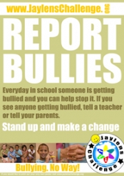 Report Bullies - Jaylens Challenge Foundation, Inc.